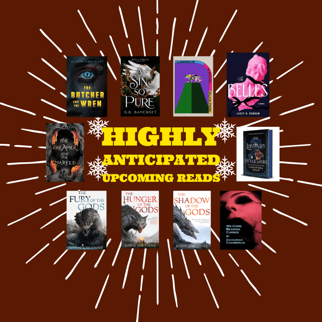 Highly Anticipated Upcoming&nbsp;Reads